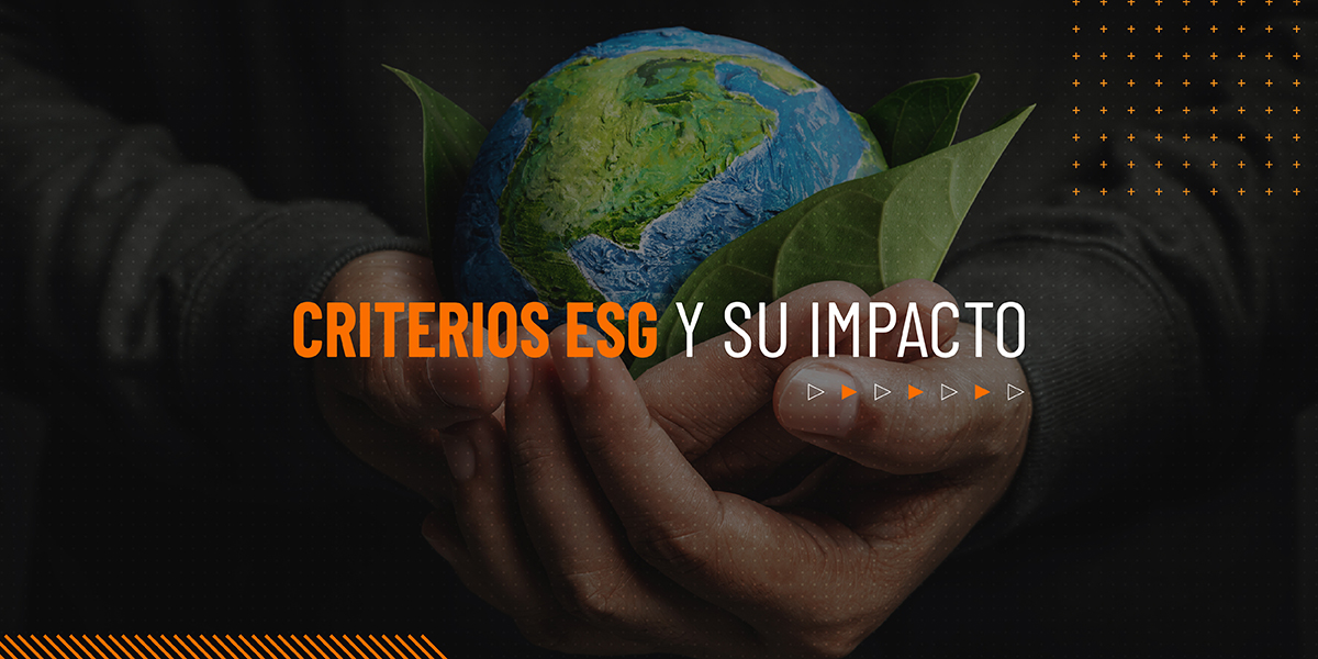 Criterios ESG y su impacto